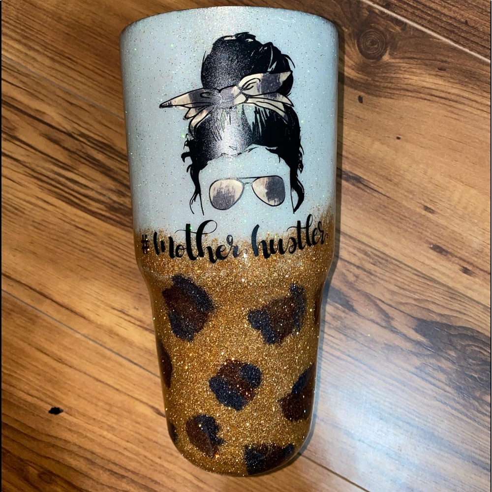 30oz Mother Hustler Custom Tumbler